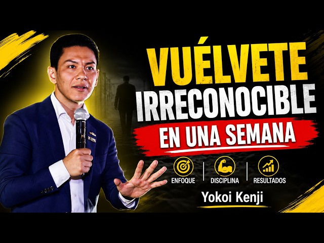 Become Unrecognizable in 7 Days with Japanese Discipline || Yokoi Kenji - Motivational Speech 2026