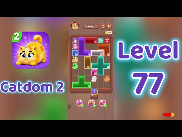 Catdom 2 Level 77 walkthrough 🐱 | SolutionGuruji