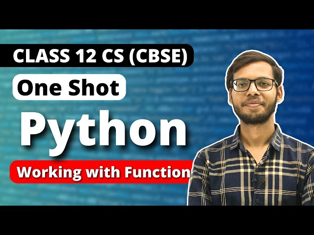 Working with Function | Chapter 3 Class 12 Python | One Shot | Class 12 Computer Science | Hindi