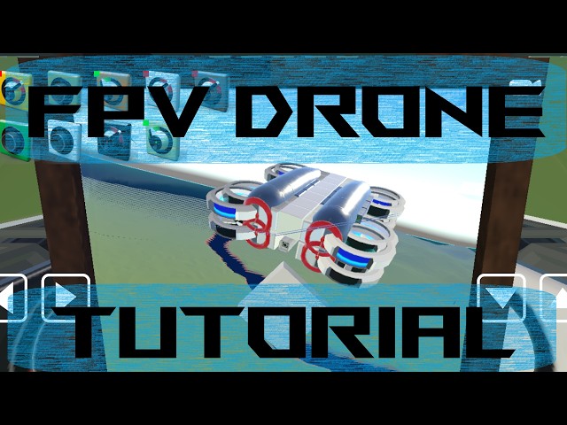 Easy FPV drones tutorial | Evertech Sandbox | Multiplayer