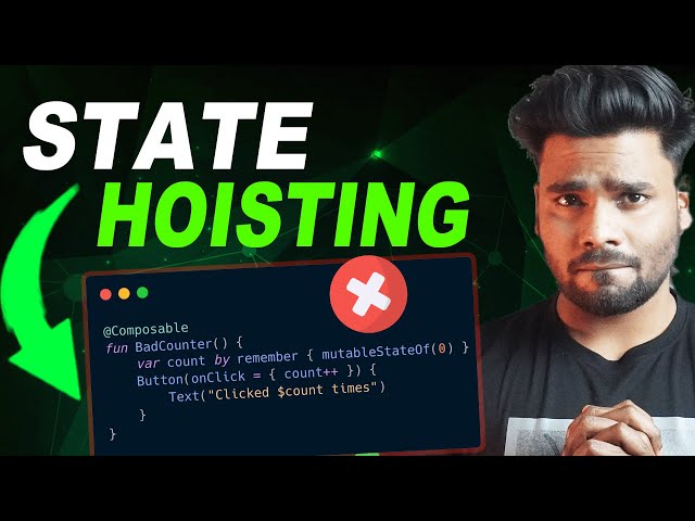 State Hoisting in Jetpack Compose 🔥 | The Secret to Clean & Reusable UI