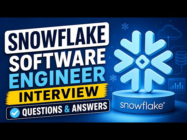 Snowflake Software Engineer Interview Questions & Answers