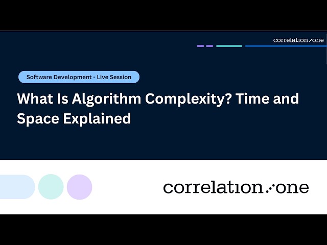 What Is Algorithm Complexity? Time and Space Explained
