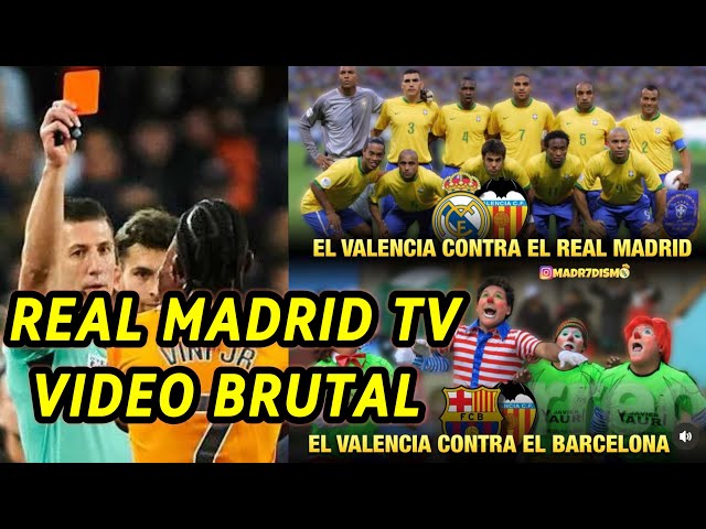 REAL MADRID TV NUEVO VIDEO BRUTAL VS UN SISTEMA ARBITRAL SOSPECHOSO. EL VALENCIA SE HUMILLA VS BARÇA