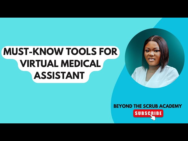     Software Tools Every Virtual Medical Assistant Must Learn