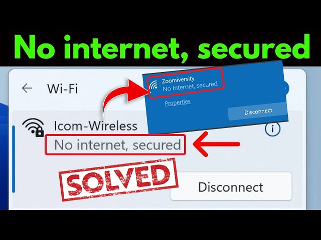 How to Fix No Internet, Secured | WiFi Error | in Windows 10 /11