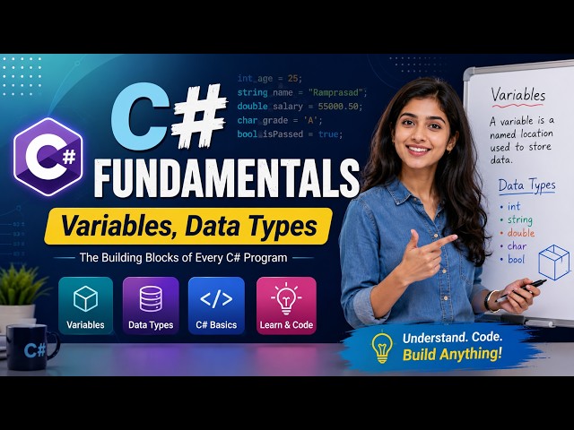Day 2: C# Variables & Data Types Explained | Learn C# for Beginners | .NET Full Stack Course
