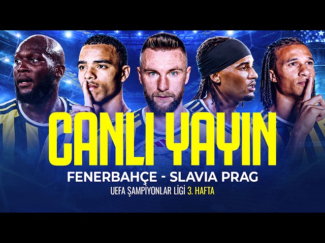 🔵 Fenerbahçe - Slavia Prag | UEFA Şampiyonlar Ligi 3. Hafta