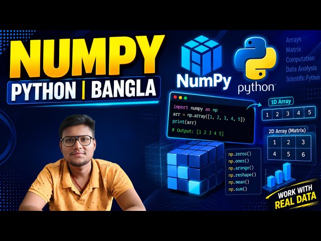 NumPy Module in Python Bangla | NumPy Tutorial | Complete Explanation