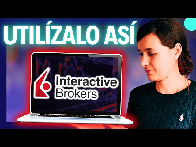 How to Use INTERACTIVE BROKERS ➡️ From Zero to PROFESSIONAL (in 40 minutes)