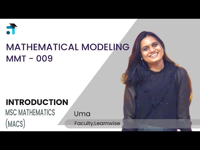 Introduction | Mathematical Modelling | MMT 009 | Kerala's No.1 IGNOU Coaching Platform #learnwise