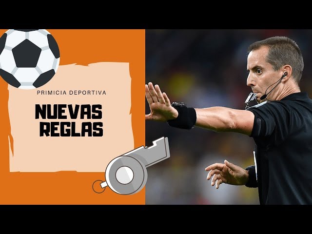 ⛔ÚLTIMA HORA⛔ estas son las NUEVAS REGLAS DEL FÚTBOL | 2019