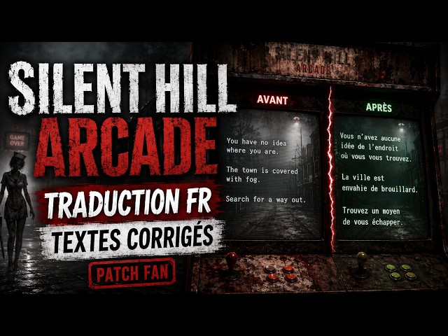 Play Silent Hill Arcade with no issues and in French; all bugs fixed.