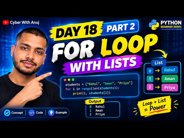 Python For Loop with Lists 🔥 | Beginner Friendly | Day 18 Part 2