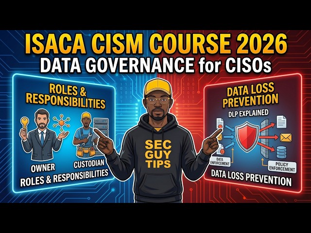 CISM Full Course: Data Governance for CISOs