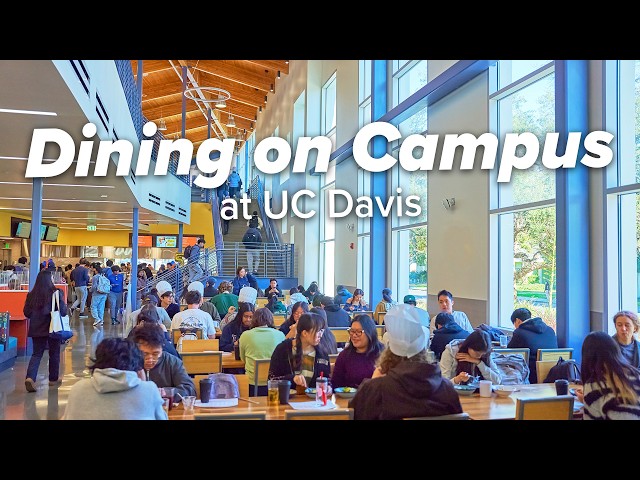 Dining on Campus at UC Davis