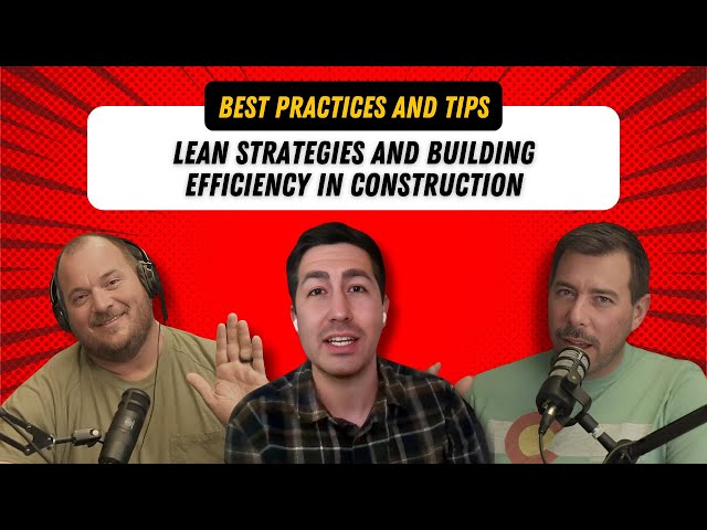 Lean Management and Efficient Processes for Contractors | Beers with Contractors | E50