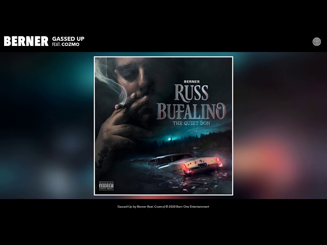 Berner feat. Cozmo - Gassed Up (Audio)