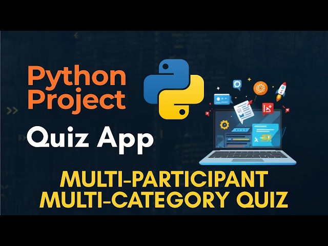 Python Quiz App with Multiple Categories & Leaderboard | Python Project for Beginners
