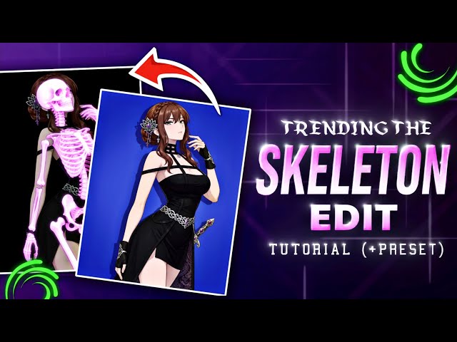 How To Edit Viral “Skeleton Edit” Trend On Alight Motion (+Preset)