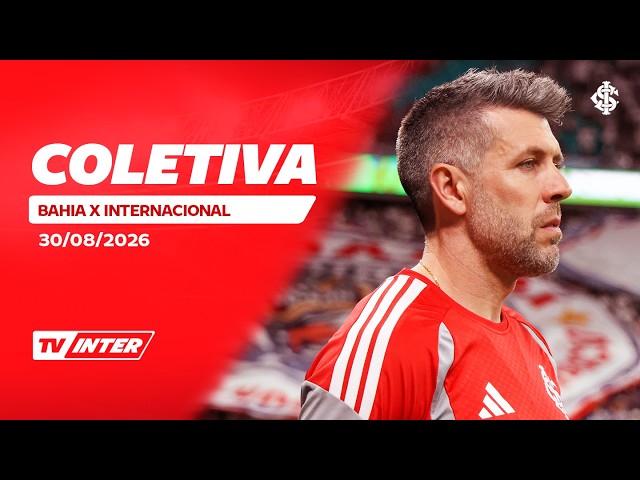 Entrevista coletiva | Bahia x Internacional