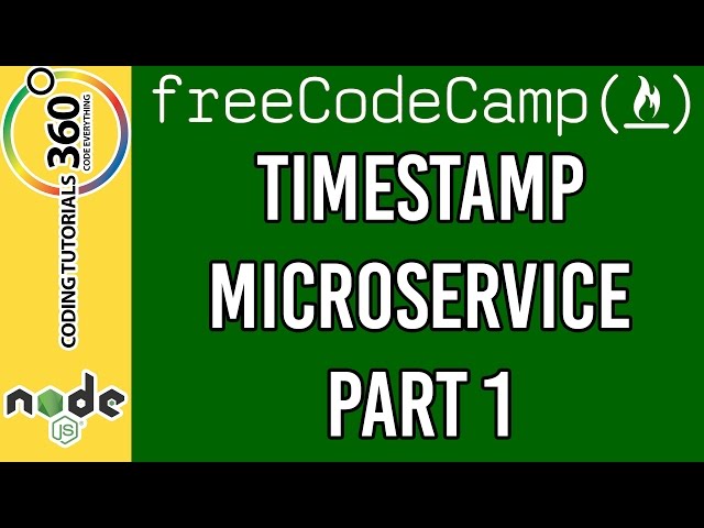 Timestamp Microservice Part 1: Free Code Camp API and Microservice Backend Development Certification