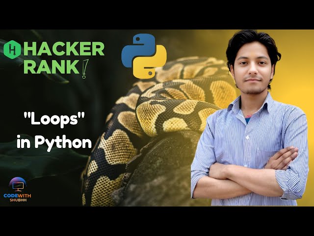 "Loops" in Python HackerRank Practice Question