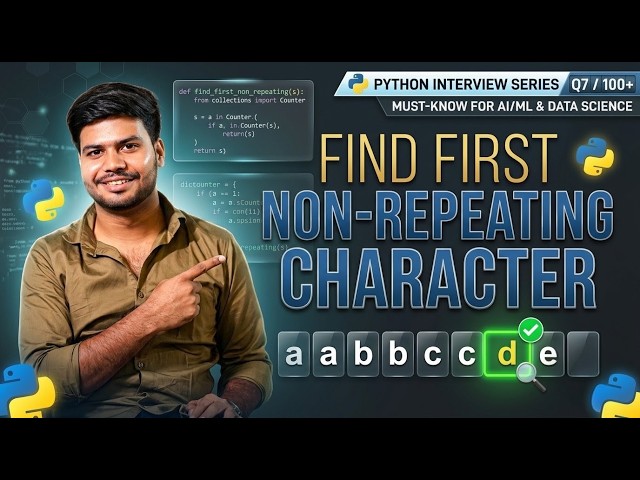 Can You Solve This Python Interview Question? #7 | First Non-Repeating Character in a String