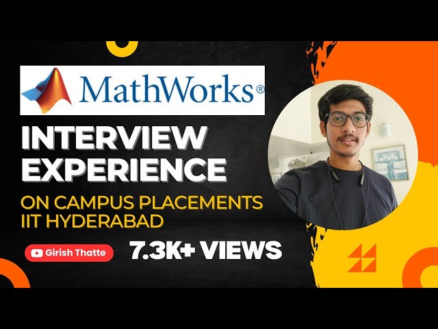 Mathworks | EDG & Software Engineer | Interview Experience | On campus