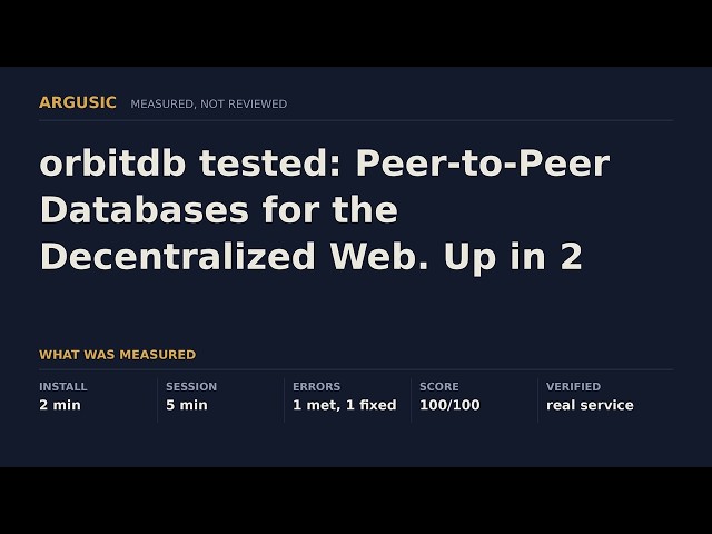 orbitdb tested: Peer-to-Peer Databases for the Decentralized Web. Up in 2 minutes.