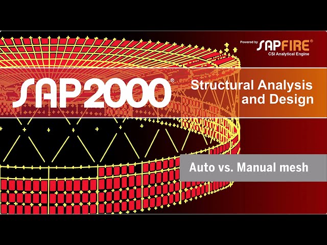 TECH TIPS: Auto vs.  Manual Mesh- SAP2000