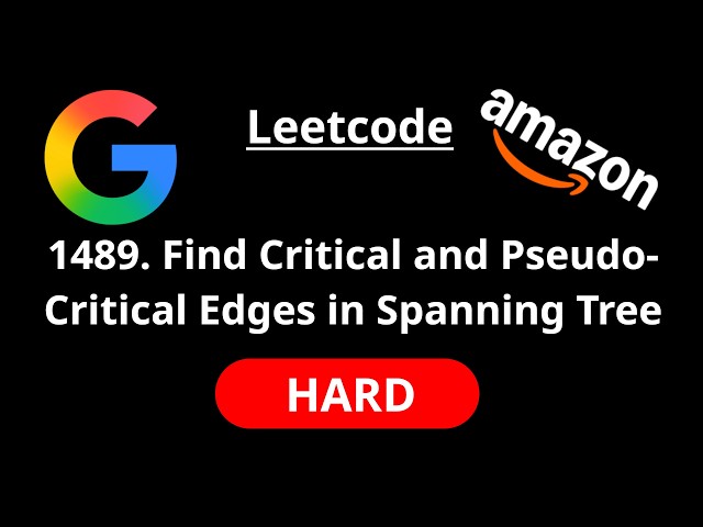 Find Critical and Pseudo-Critical Edges in MST - Leetcode 1489 - Road to FAANG #103