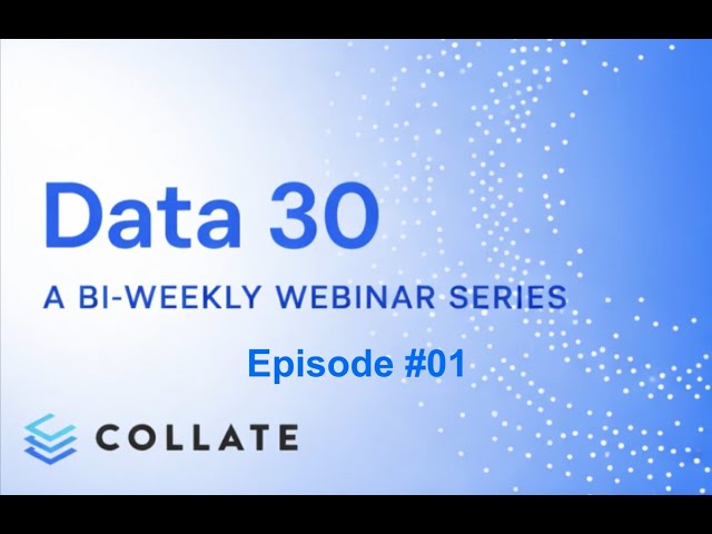 Data30: Episode #01 - Data, Metadata, Semantics & Information: Why It Matters