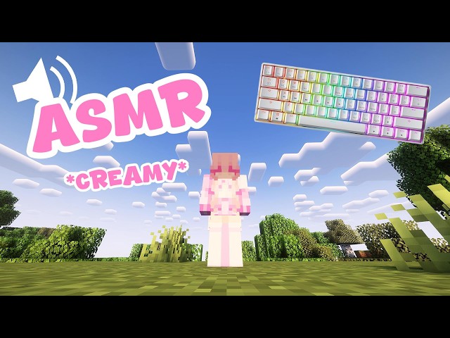 Minecraft Survival but It's *CREAMY* Keyboard ASMR! [Ep.1] (Forever World + No Rush/Casual Gameplay)