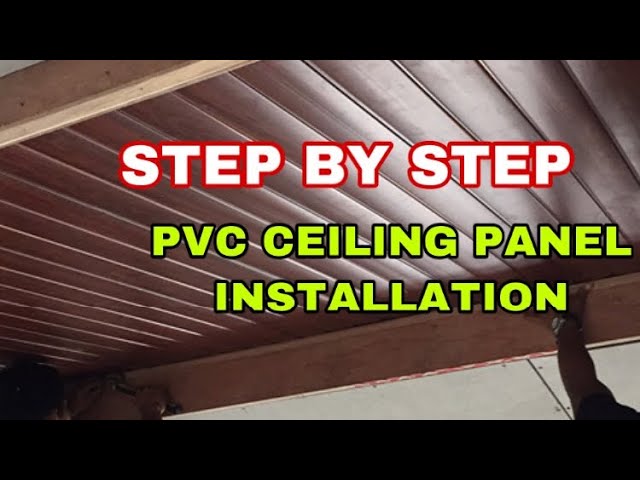 PAANO MAG INSTALL NG PVC CEILING PANEL STEP BY STEP vigan project VIDEO#44