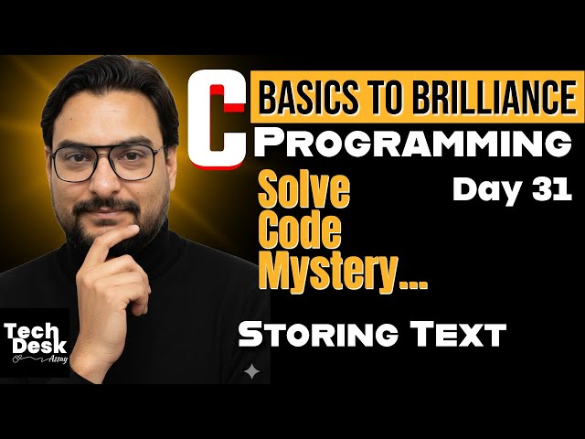 C Programming Full Course in Hindi | storing text  |  Day 31 | By Deepraj Jangid Sir