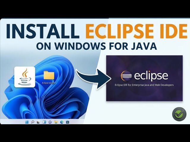 Eclipse IDE Installation Guide for Java Programming | Download & Setup on Windows 11/10 (2025)