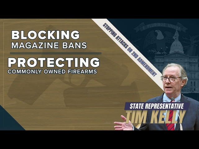 Rep. Kelly Defending Our 2nd Amendment Rights