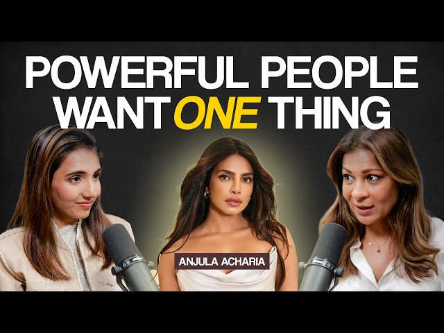 The Woman Who Took Priyanka Chopra Global on How to Get Anyone to Say Yes | Masoom Minawala X Anjula