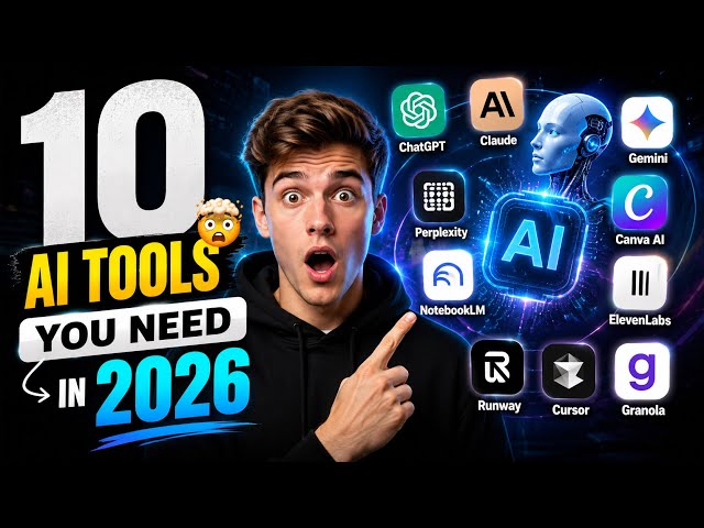 10 AI Tools You NEED to Try in 2026 🤯