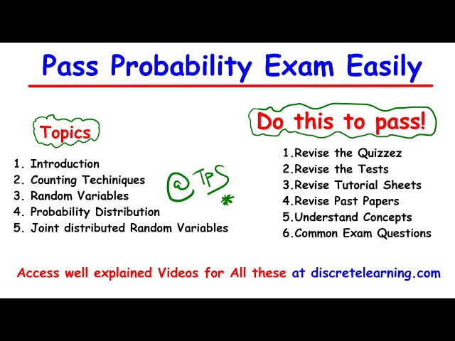 How To Pass Probability Exam Easily