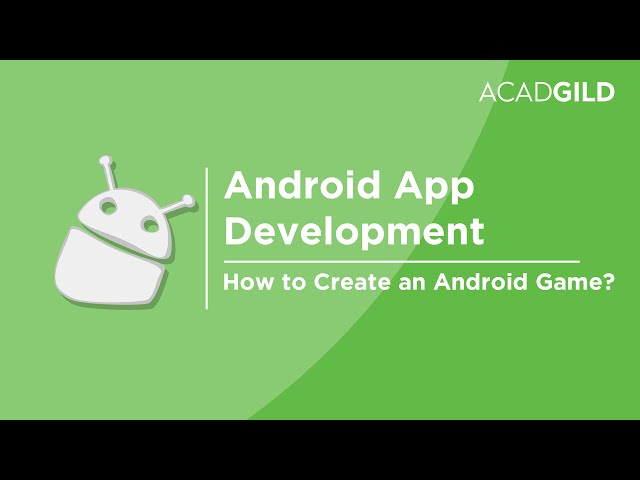 How to Create an Android Game | Android Game Development Tutorial | Android Game App Tutorial