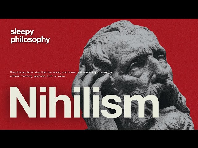 Fall Asleep to Nihilism | Complete Philosophy Exploration & Reflection