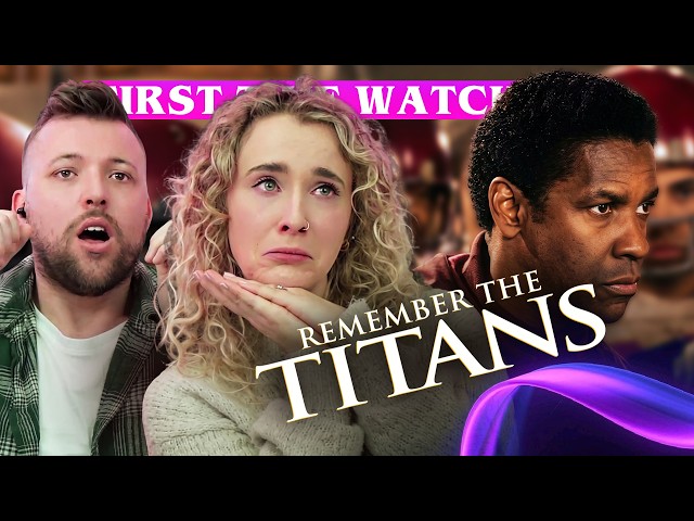 Remember the Titans (2000) | First Time Watching | This Film Left Us Both INSPIRED!