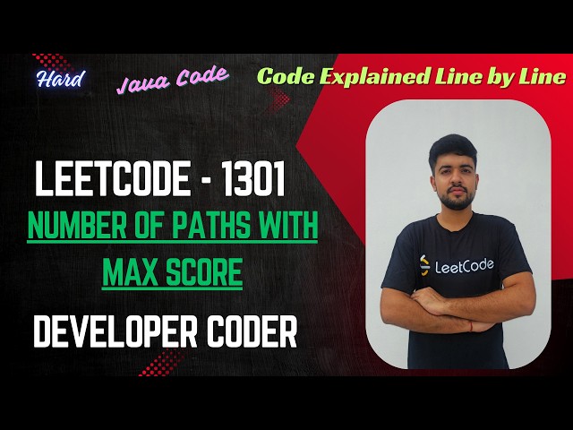 Number of Paths with Max Score | LeetCode 1301 | Java Code | Developer Coder
