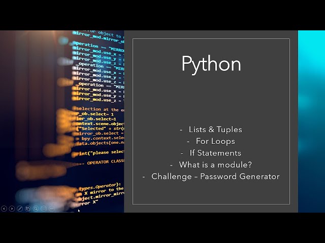 Learn Python - Lists, For Loops, If Statements, Modules & CREATE OUR OWN PASSWORD GENERATOR!