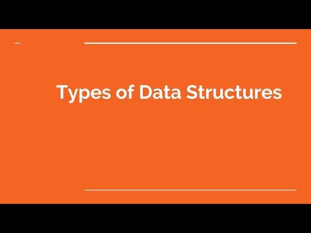 Data Sructures in C - Types of Data structures