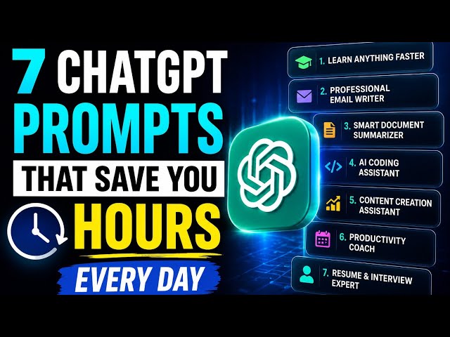 7 ChatGPT Prompts Everyone Should Be Using in 2026