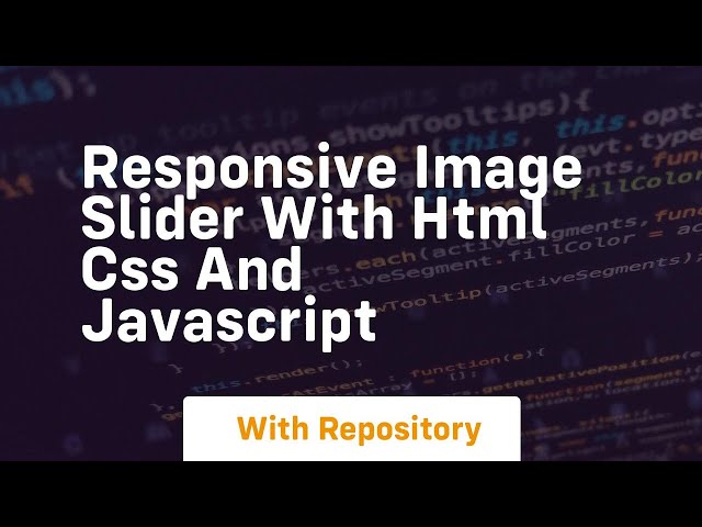 Responsive image slider with html css and javascript