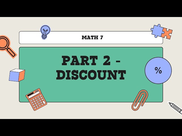 Math 7 Discount | Solving Discount, Discount Rate, Sale Price & Original Price